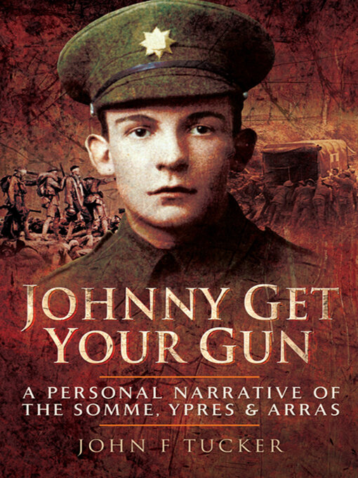 Title details for Johnny Get Your Gun by John F. Tucker - Wait list